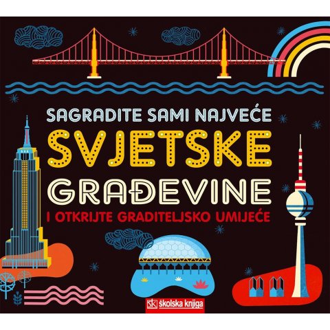 Sagradite sami najveće svjetske građevine